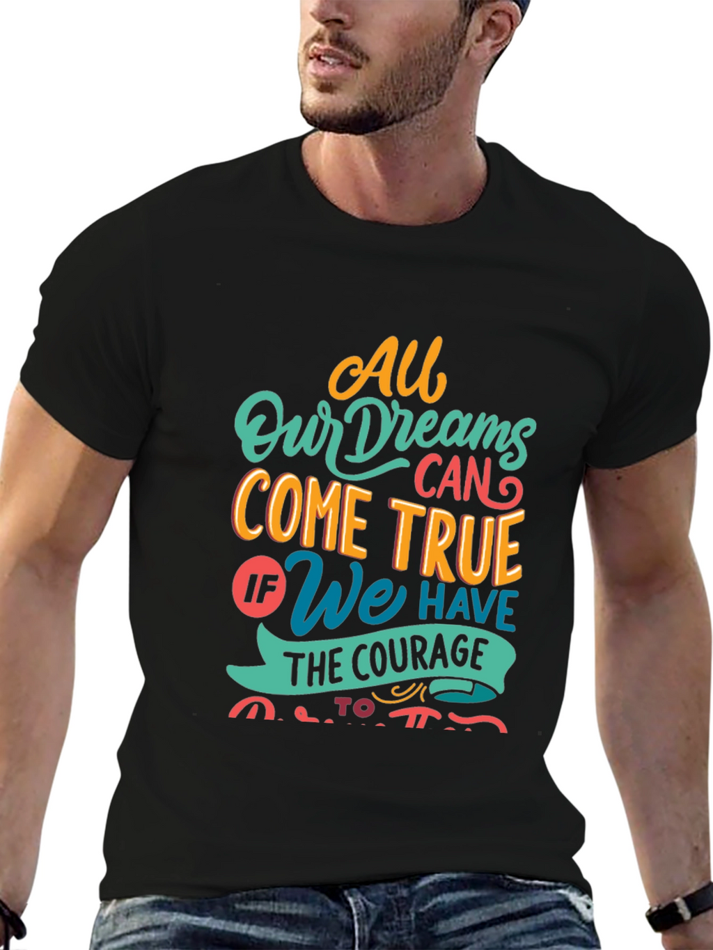 Dreamer T-Shirt - All Dreams Come True