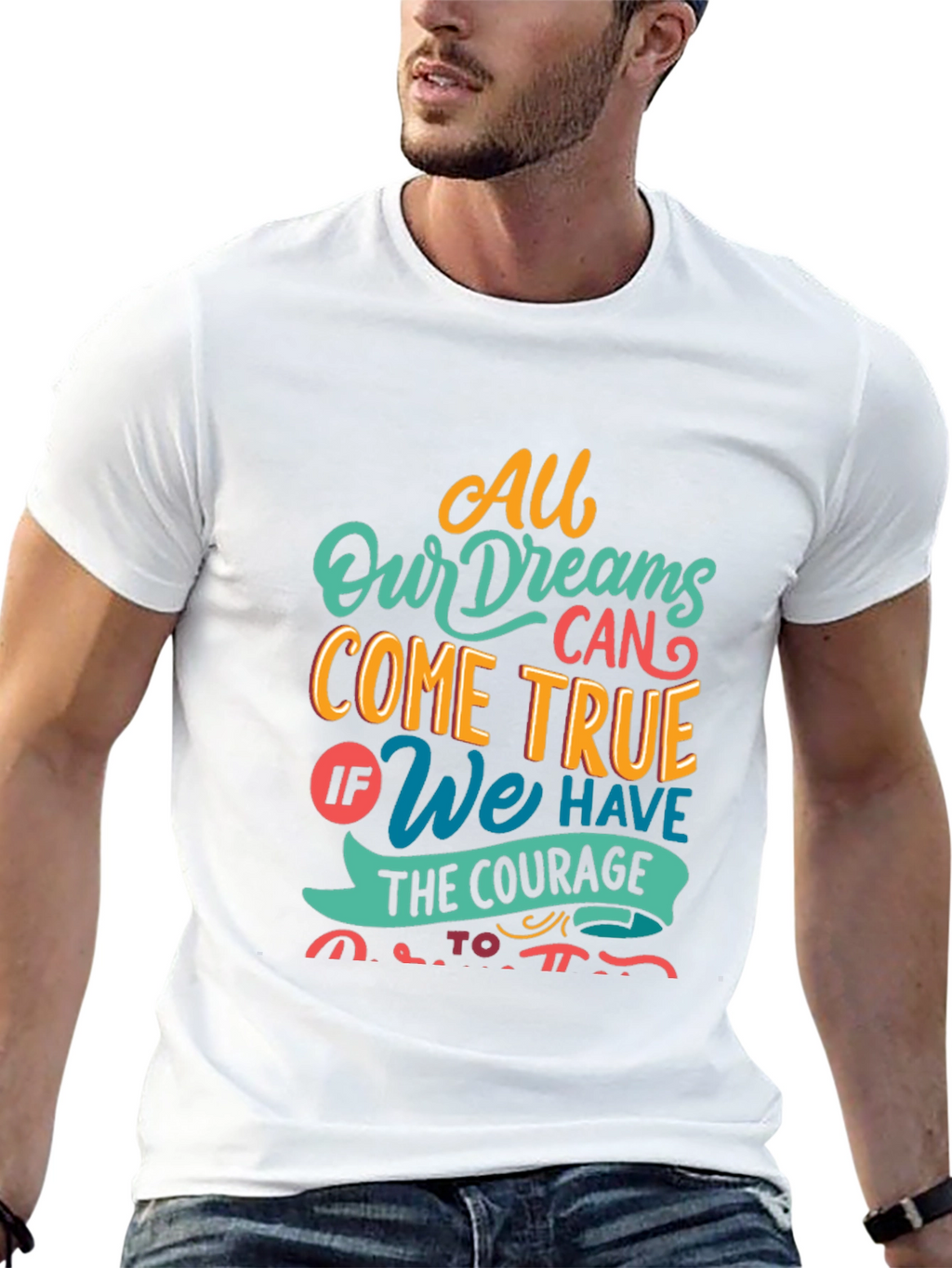 Dreamer T-Shirt - All Dreams Come True