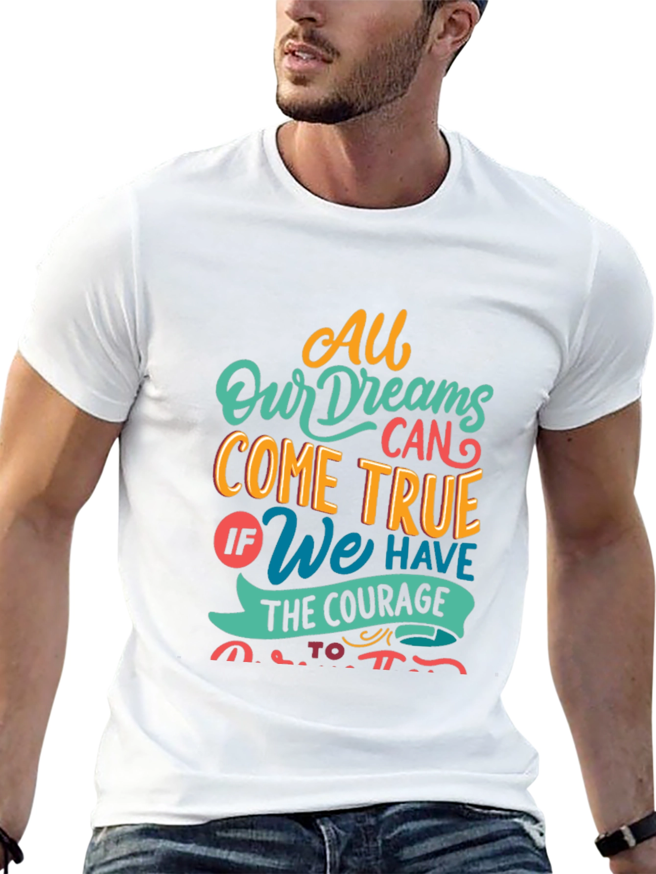 Dreamer T-Shirt - All Dreams Come True