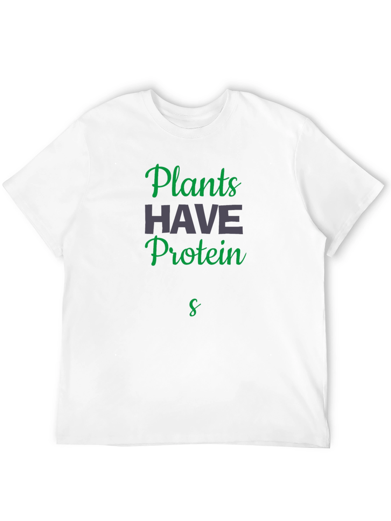 Plants Have Protein Black T-Shirt