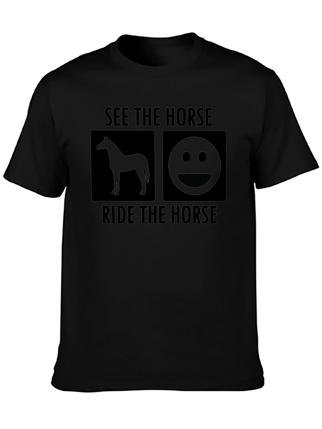 See the Horse T-Shirt