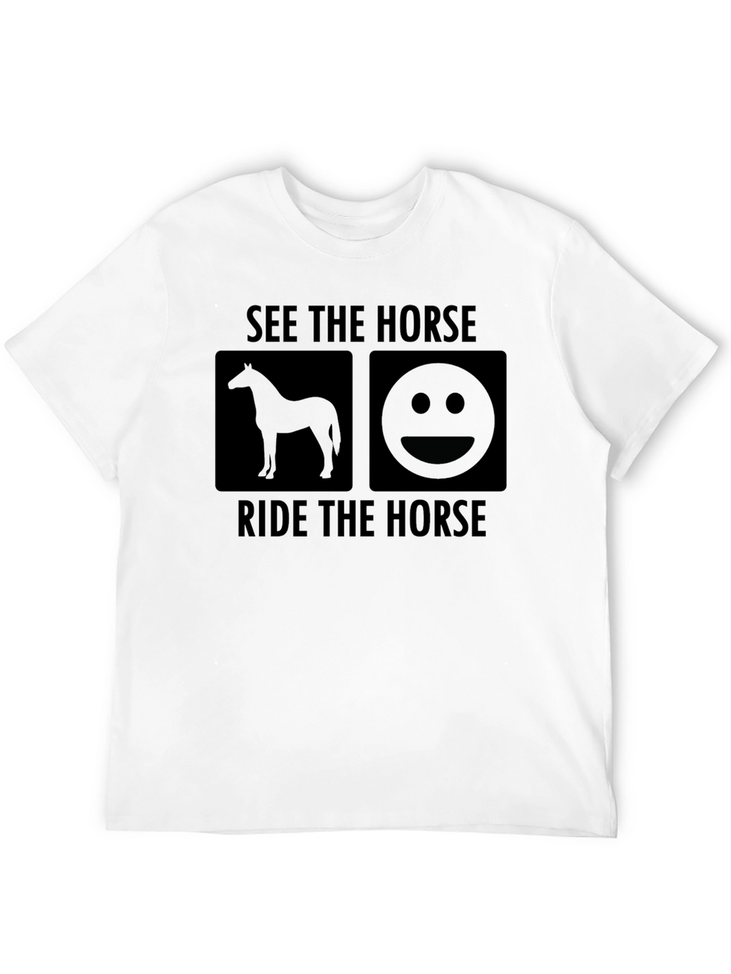 See the Horse T-Shirt