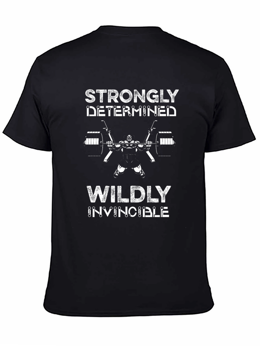 Strongly Determined Weightlifting T-Shirt