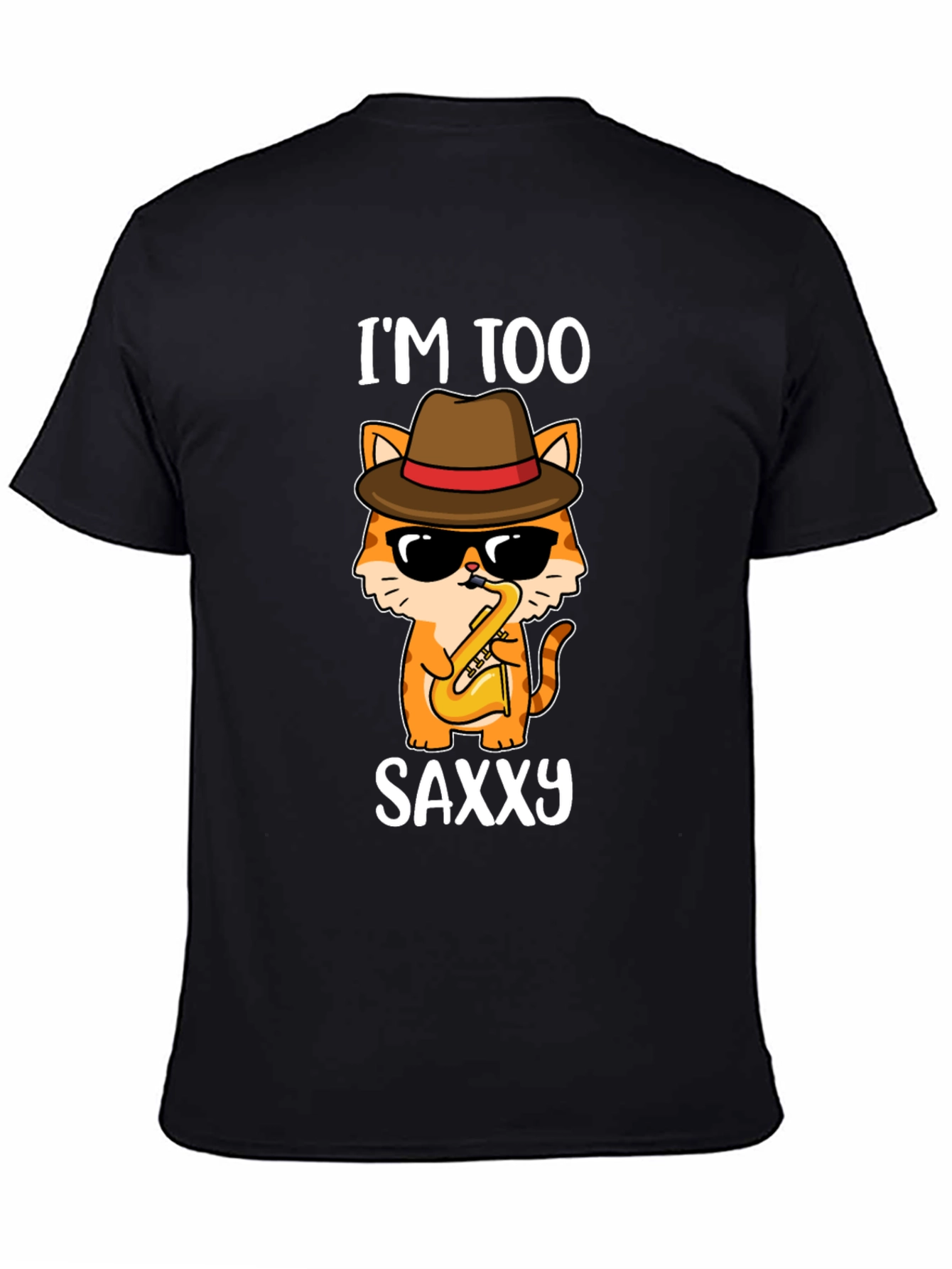 Im Too Saxxy Cat T-Shirt