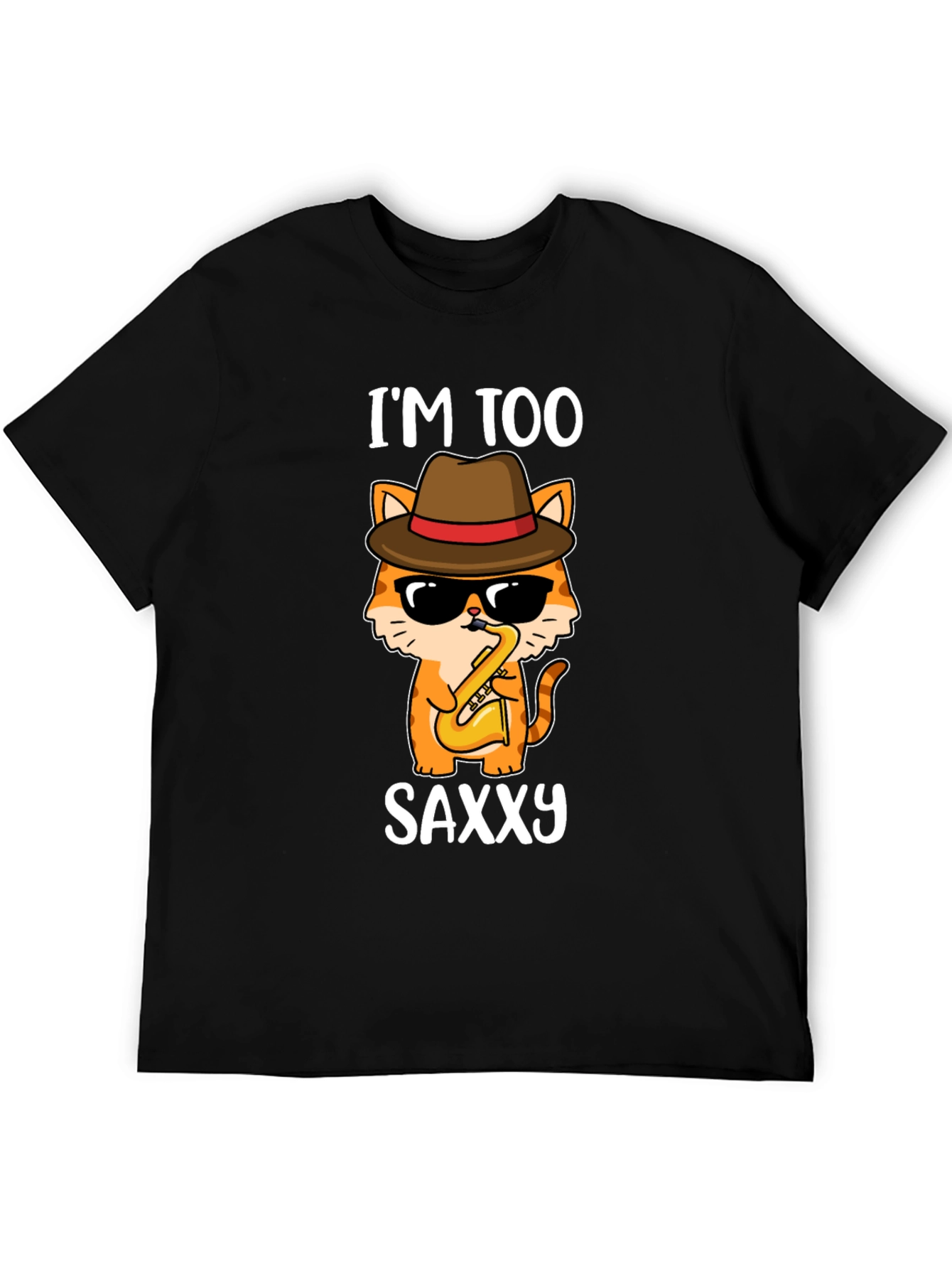 Im Too Saxxy Cat T-Shirt