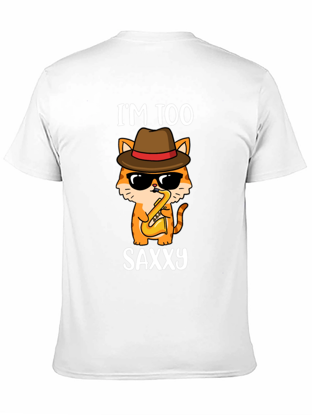 Im Too Saxxy Cat T-Shirt