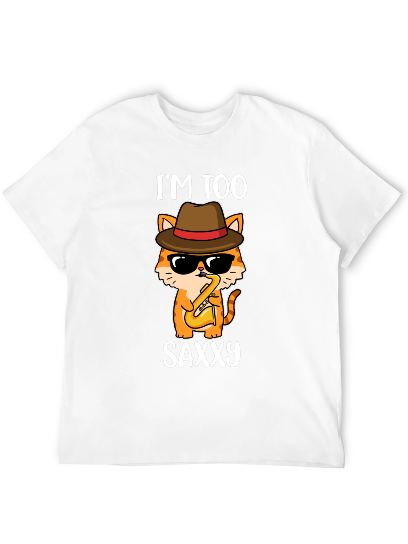 Im Too Saxxy Cat T-Shirt