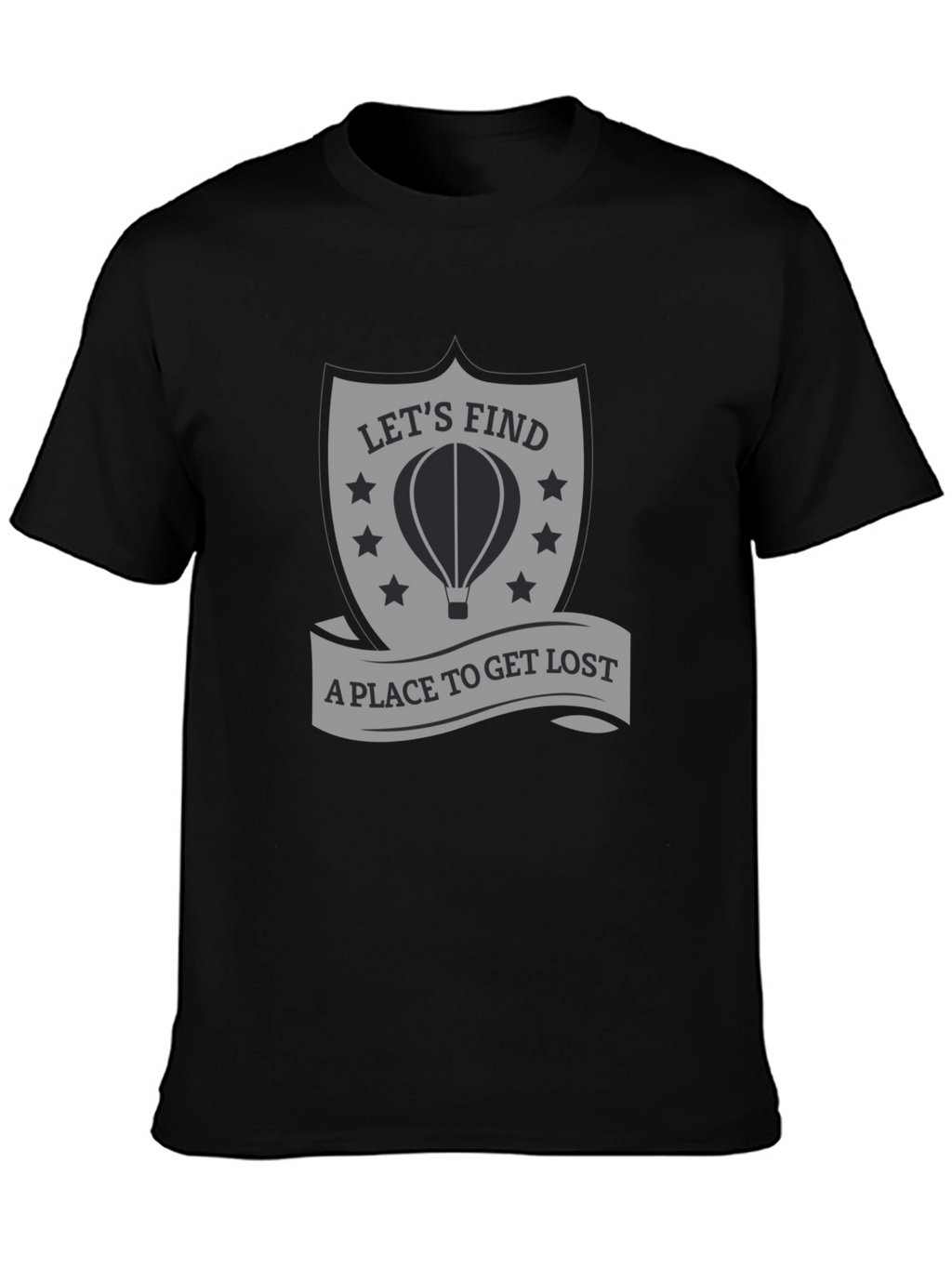 Lets Find A Place to Get Lost T-Shirt