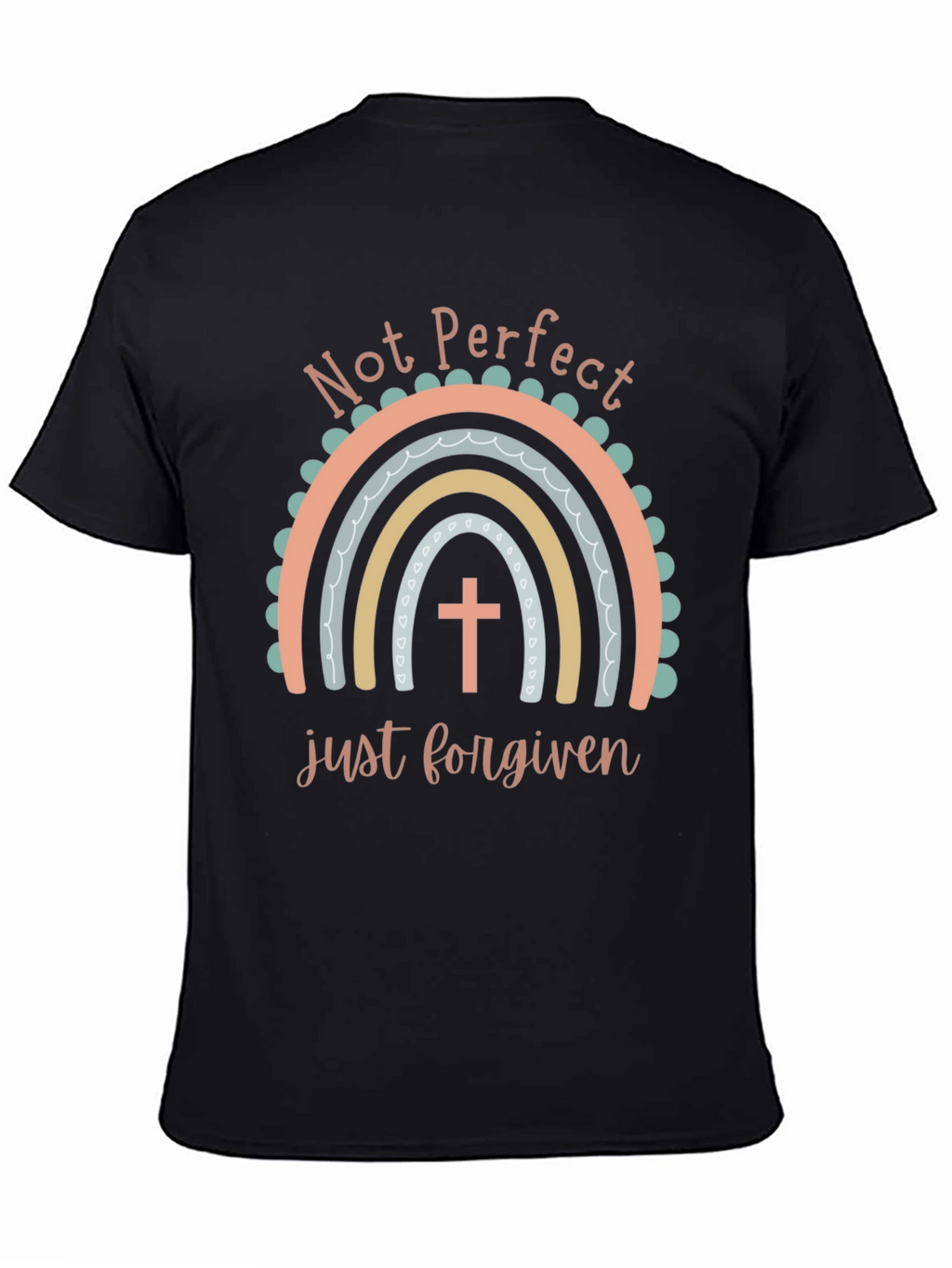 Not Perfect Just Forgiven T-Shirt