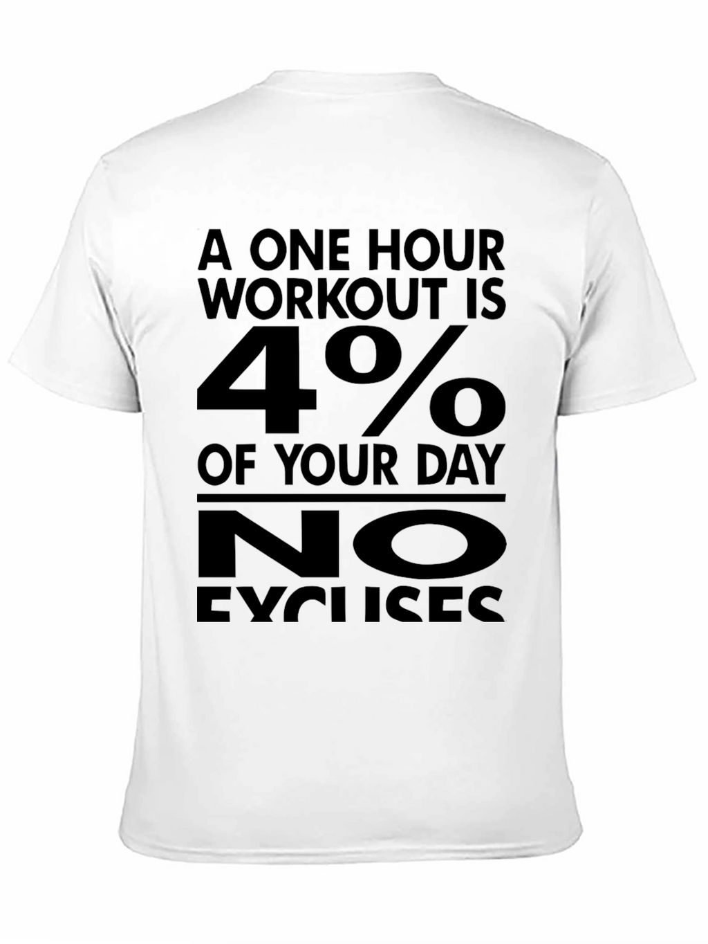 Workout Motivation Tee: No Excuses Gym Shirt