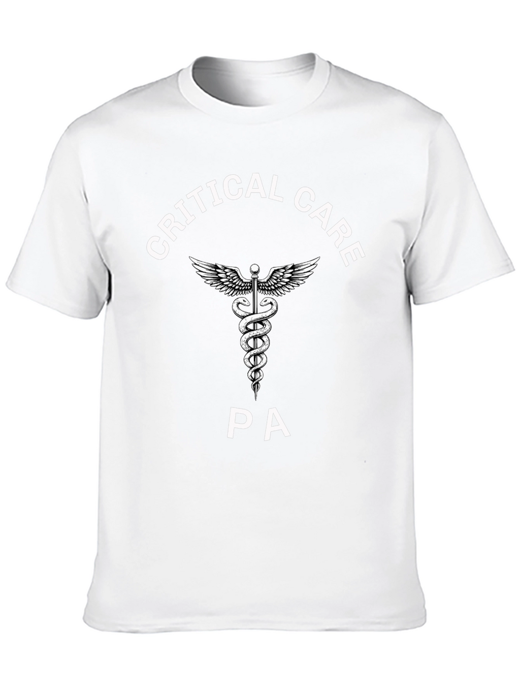 Critical Care PA T-Shirt - Medical Caduceus Design