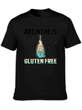 Absinthe is Gluten Free T-Shirt