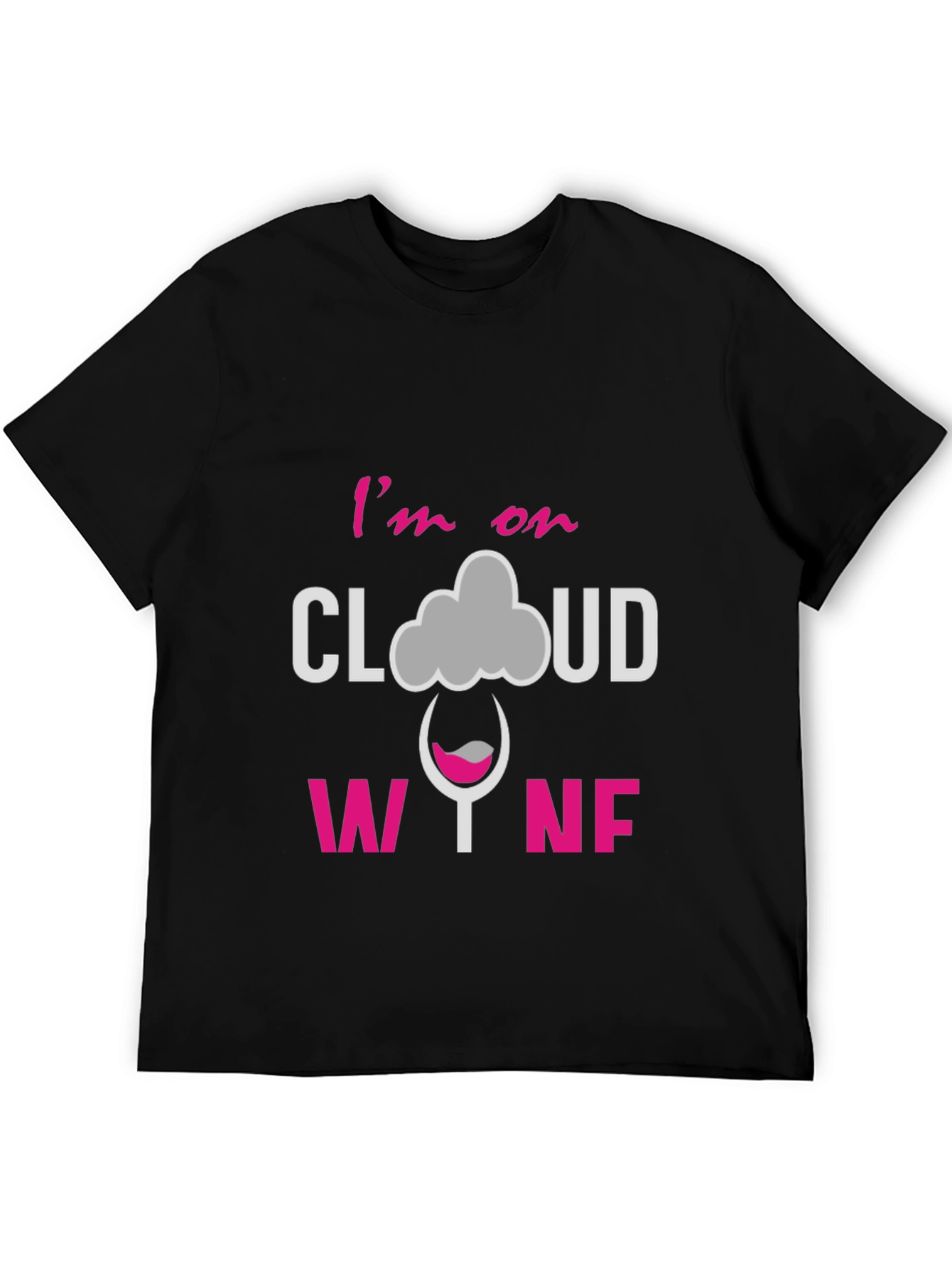Im on Cloud Wine Graphic T-Shirt