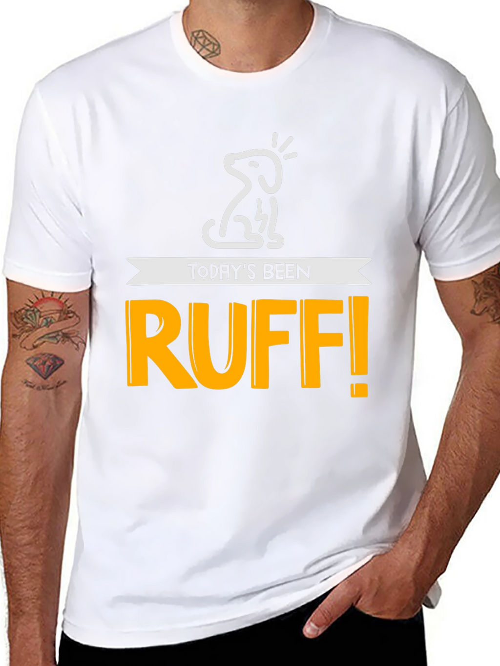 Todays Been Ruff! Mens Graphic Tee