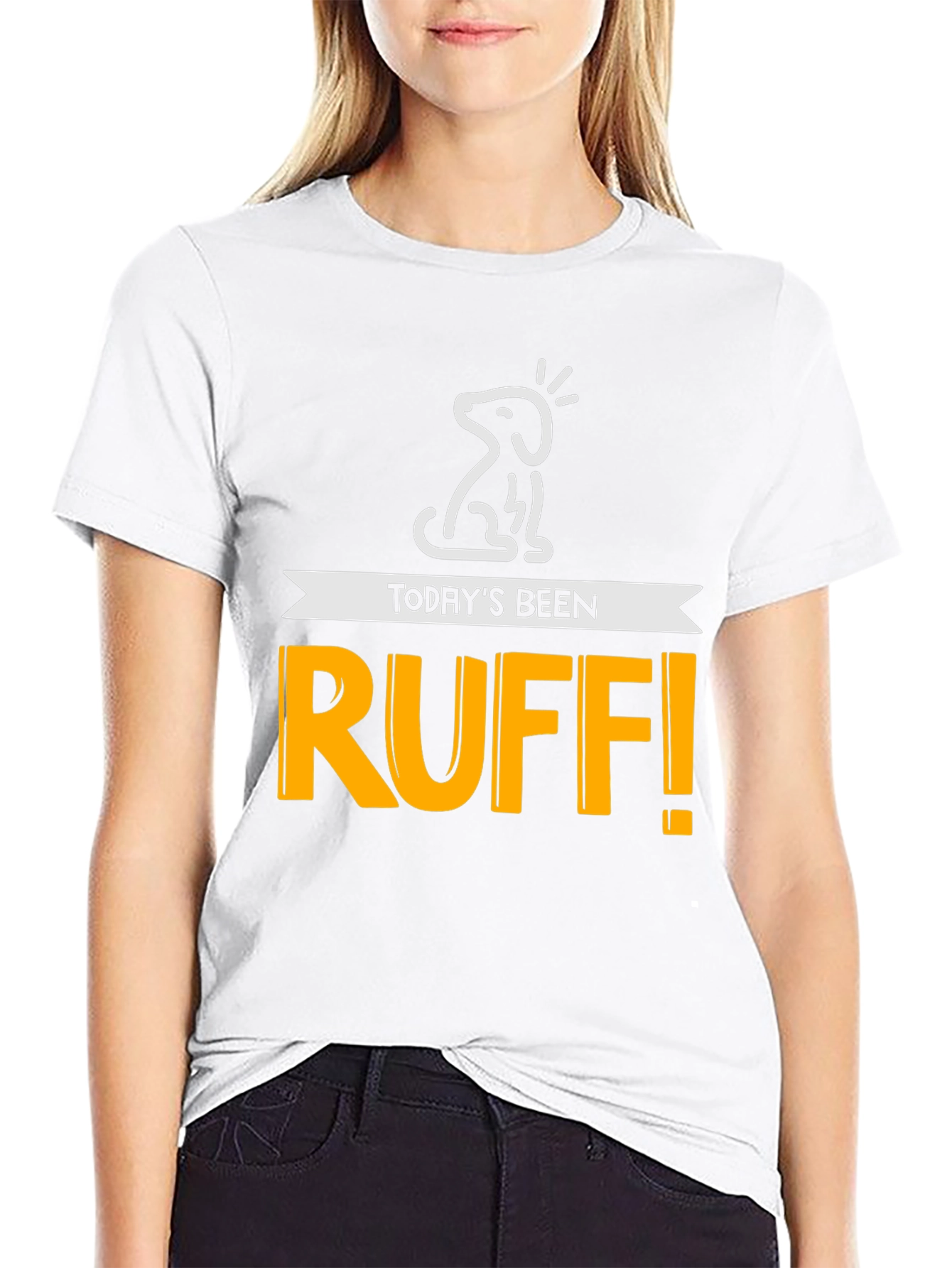 Todays Been Ruff! Mens Graphic Tee