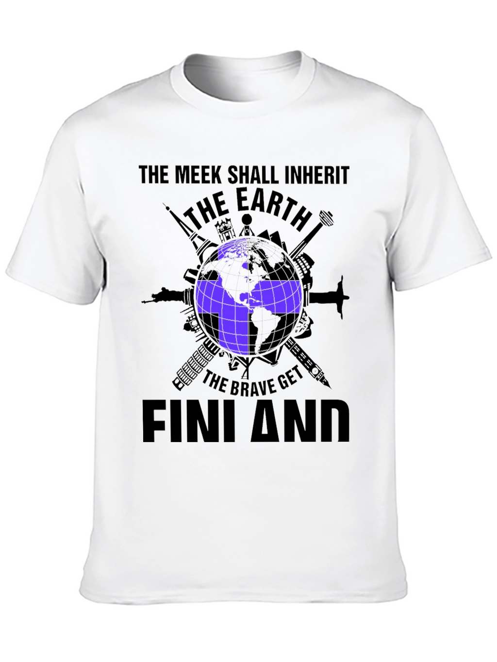 The Meek Shall Inherit Finland T-Shirt