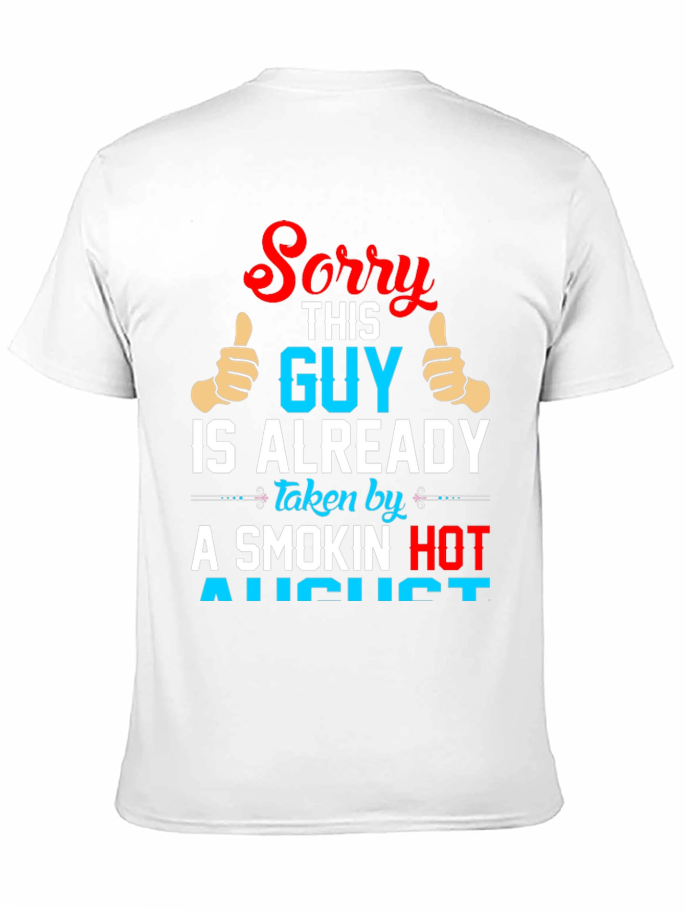 Sorry This Guy Is Already Taken T-Shirt
