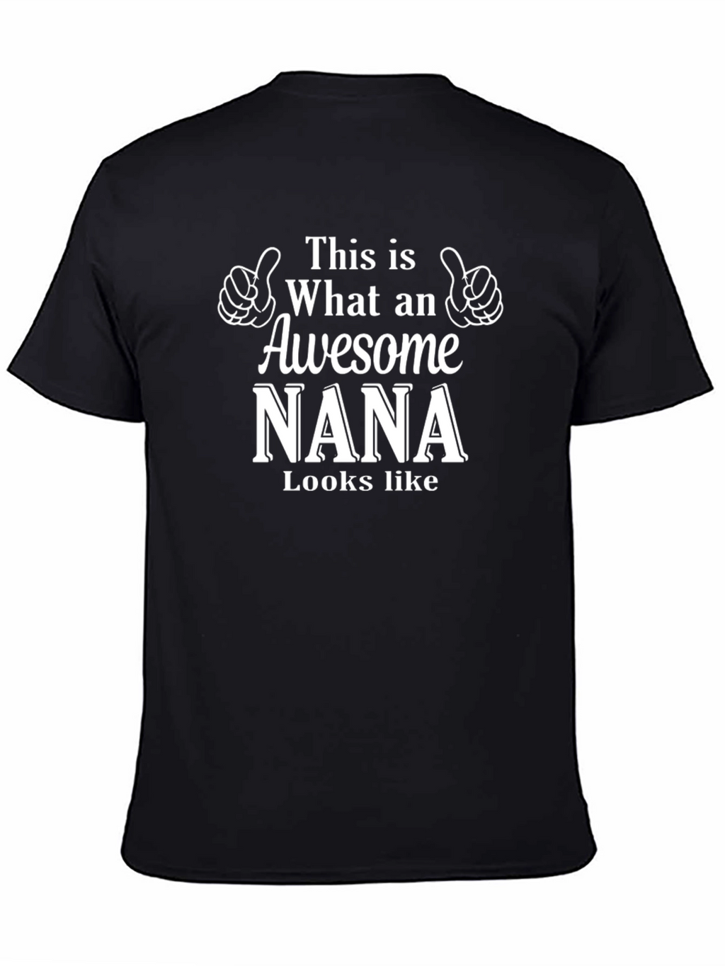 Awesome Nana T-Shirt - Gift for Grandmothers
