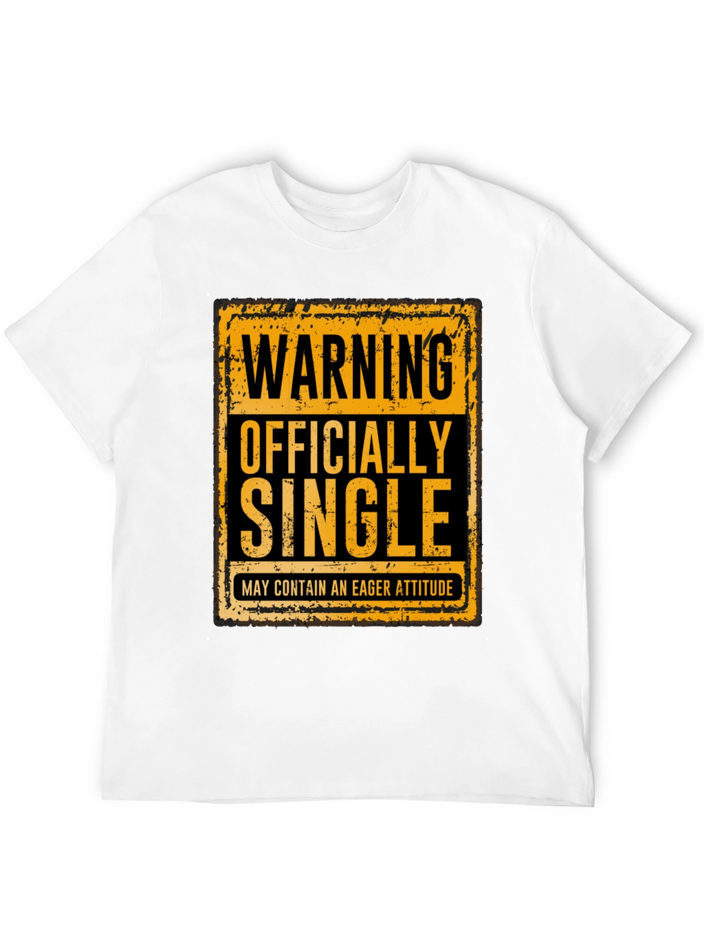 Warning Officially Single T-Shirt
