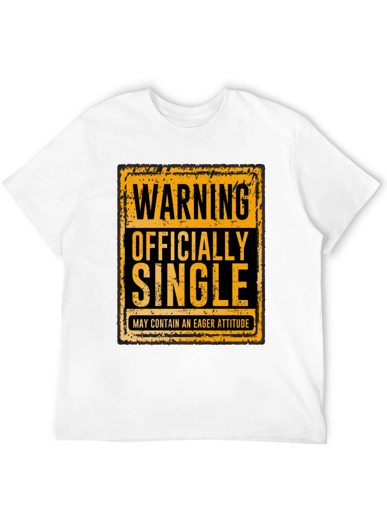 Warning Officially Single T-Shirt