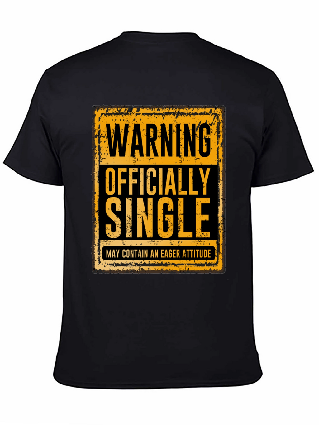 Warning Officially Single T-Shirt