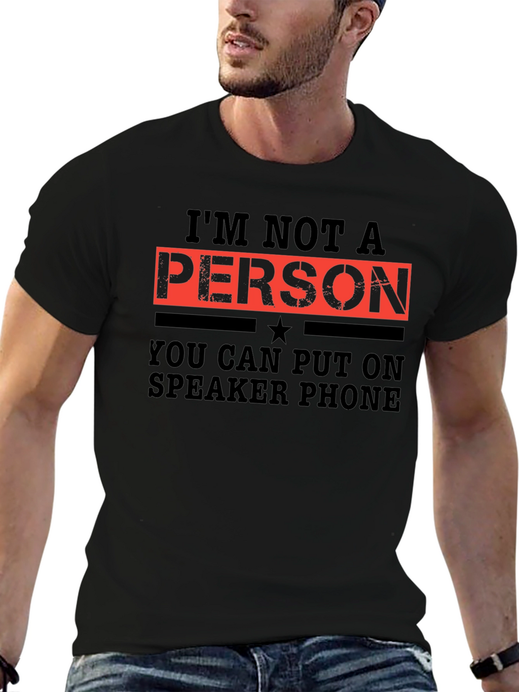 Im Not a Person T-Shirt