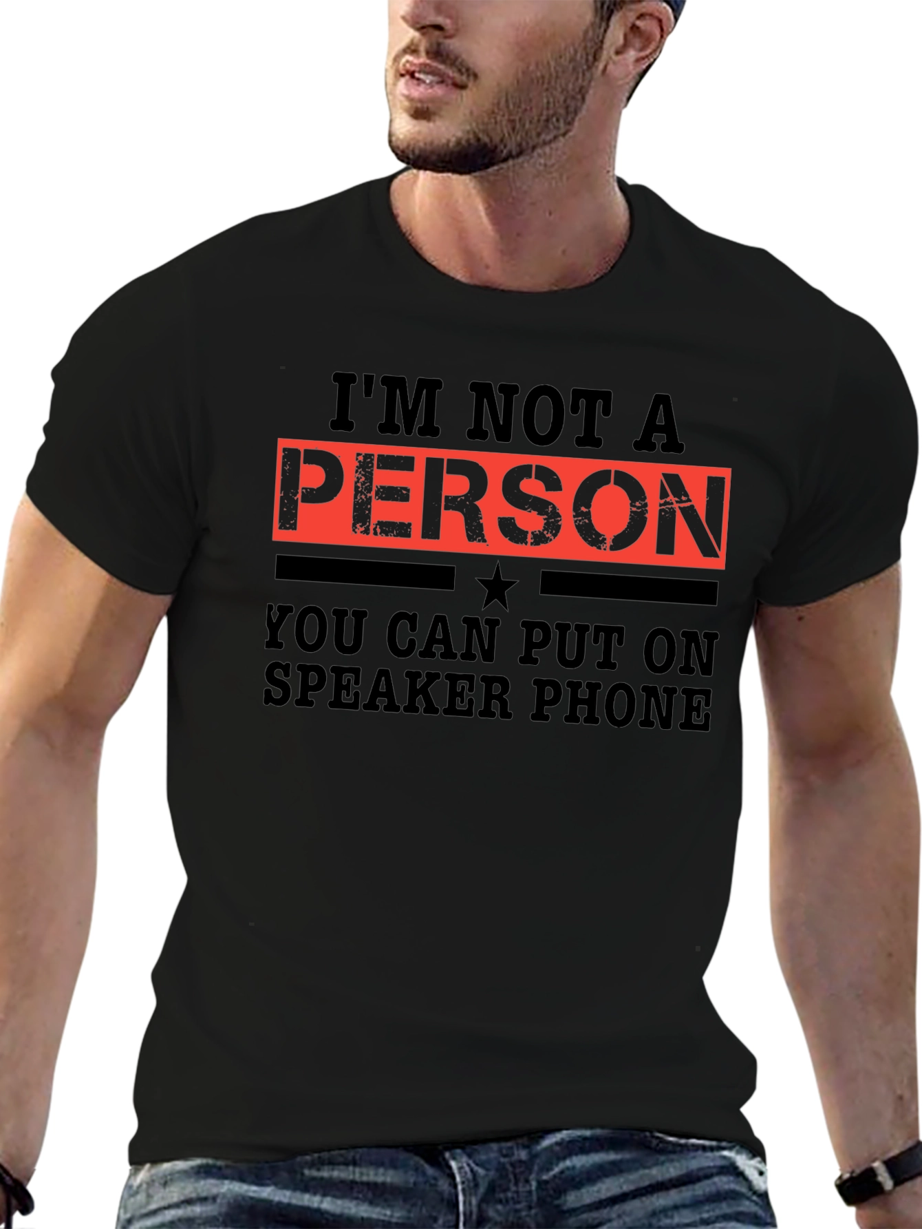 Im Not a Person T-Shirt