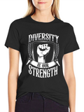 Diversity is Our Strength Graphic T-Shirt