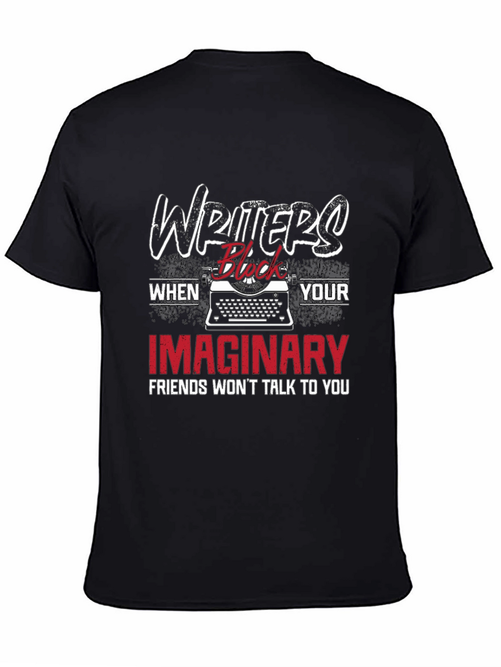 Writers Block Tee - Imaginary Friends
