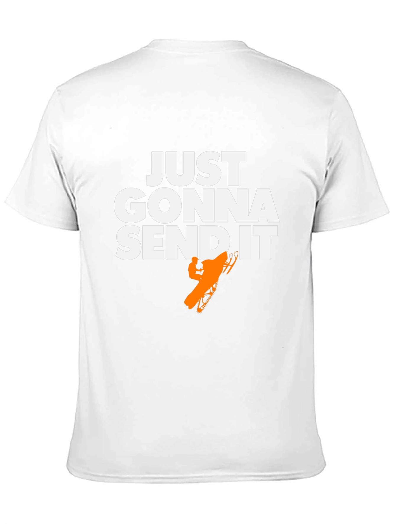 Just Gonna Send It T-Shirt - Snowmobile Graphic Tee
