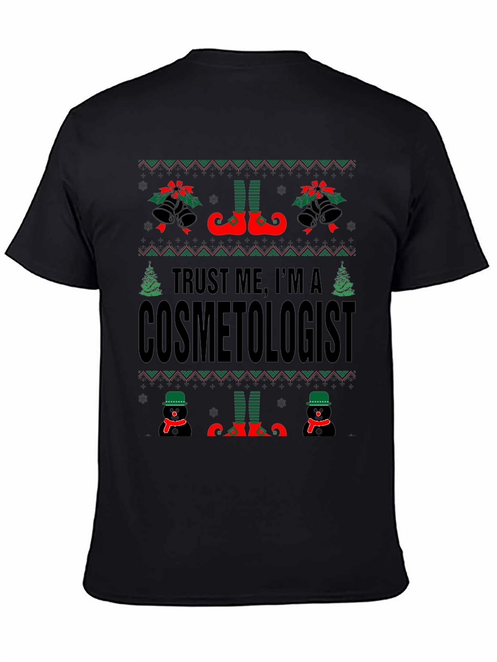 Funny Cosmetologist Ugly Christmas Sweater T-Shirt