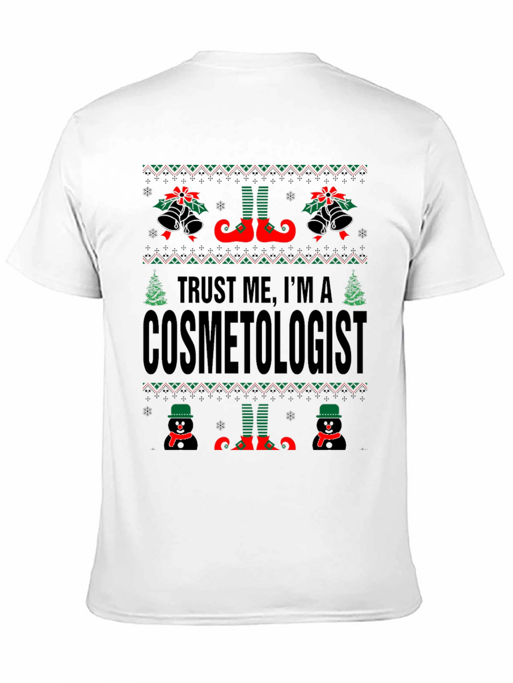 Funny Cosmetologist Ugly Christmas Sweater T-Shirt