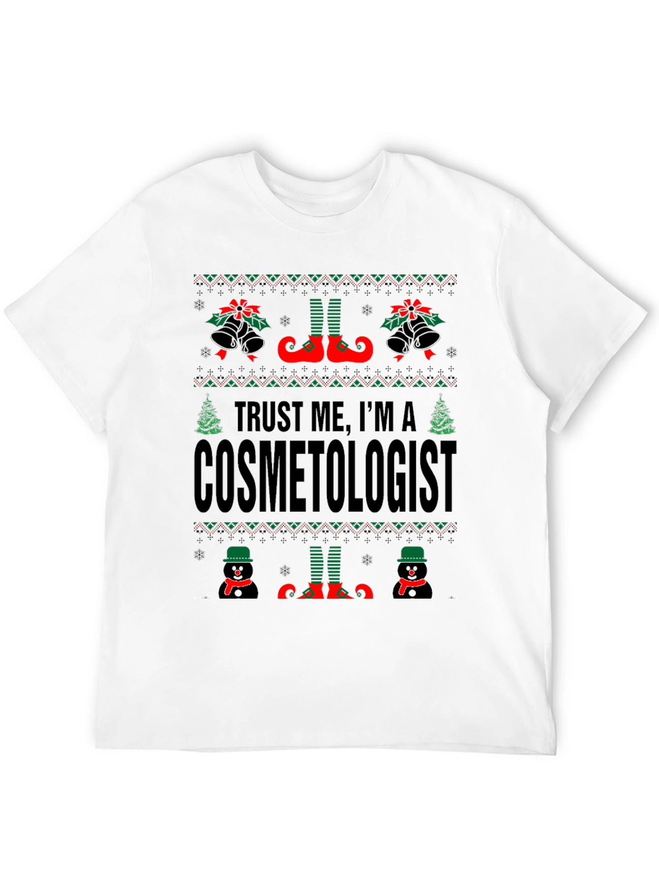 Funny Cosmetologist Ugly Christmas Sweater T-Shirt