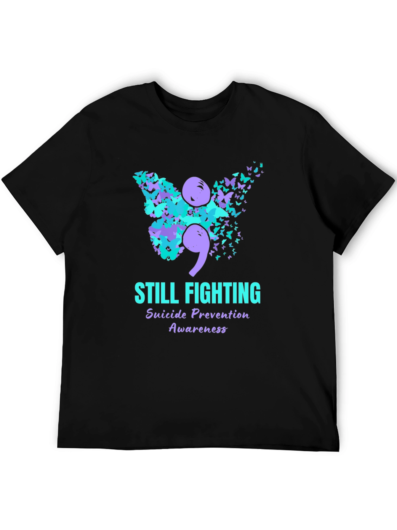 Still Fighting Suicide Awareness Graphic T-Shirt