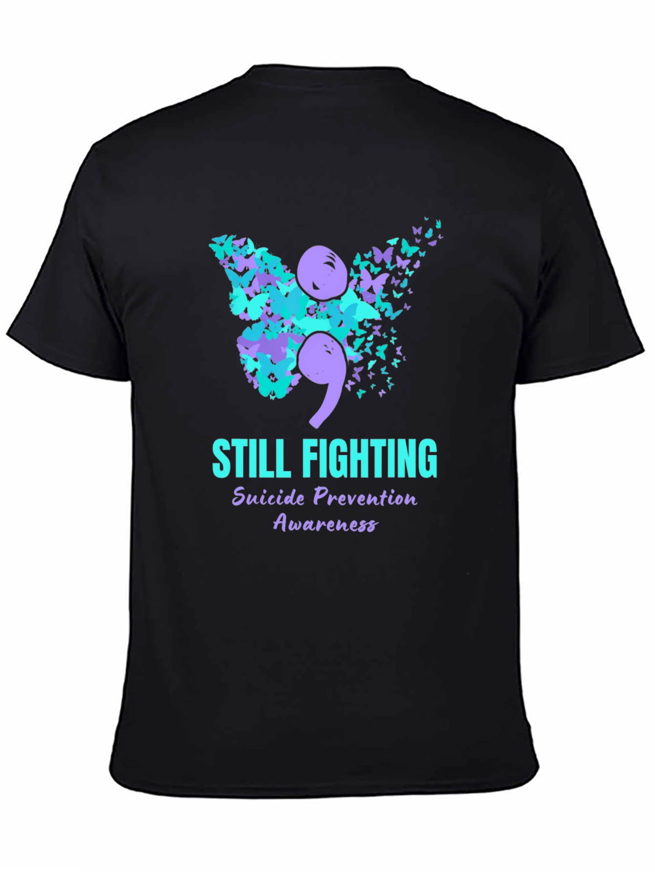 Still Fighting Suicide Awareness Graphic T-Shirt