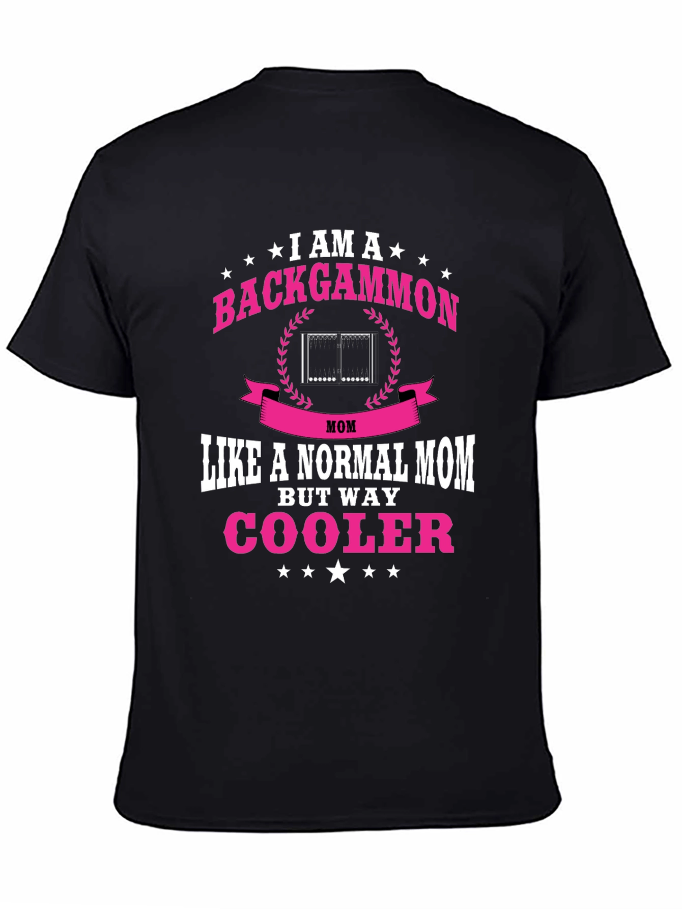Backgammon Mom T-Shirt - Cool Mom Tee