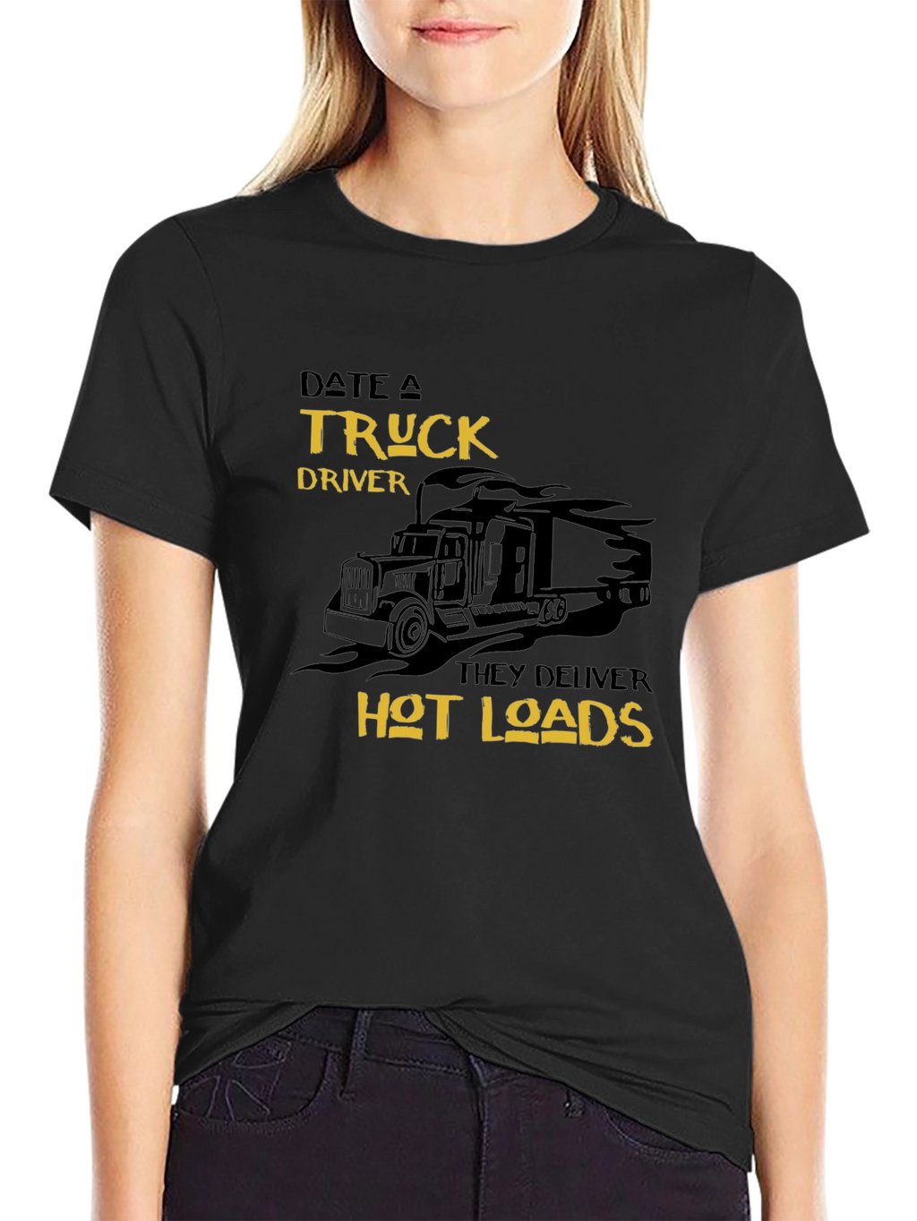 Date a Truck Driver T-Shirt - Hot Loads