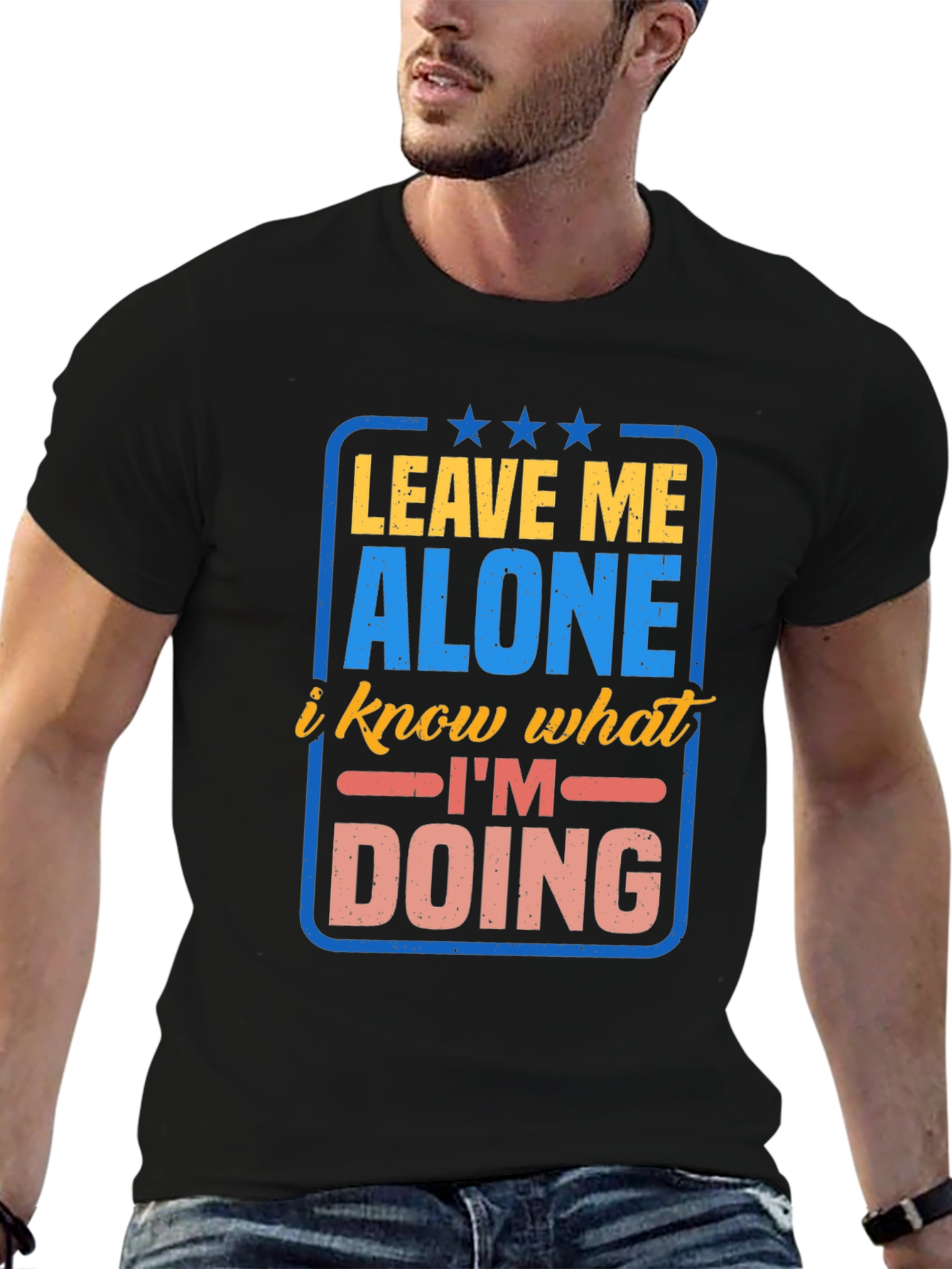 Leave Me Alone Graphic T-Shirt - Funny Slogan Tee