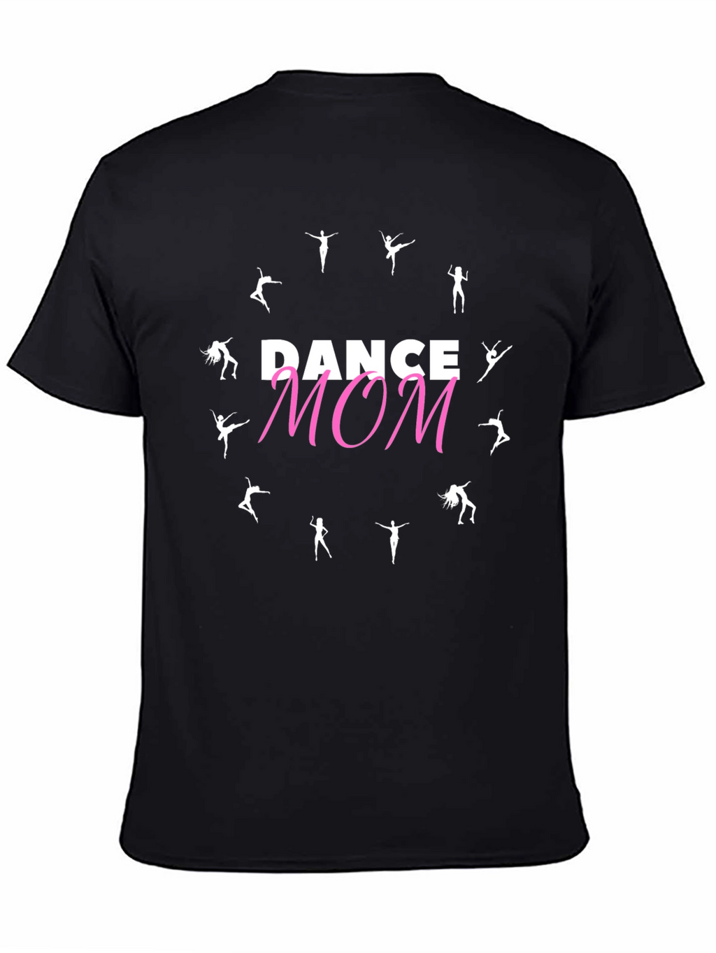 Dance Mom Graphic T-Shirt