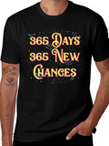 365 Days New Chances Graphic Tee