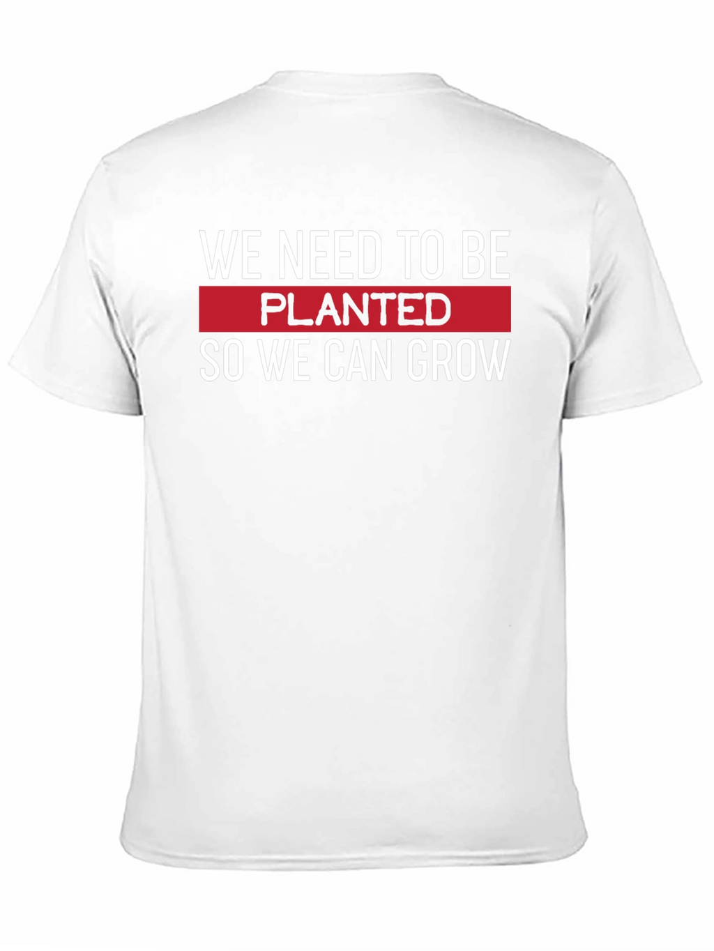 Planted to Grow T-Shirt - Motivational Black Tee