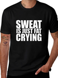 Funny Sweat is Fat Crying Black T-Shirt