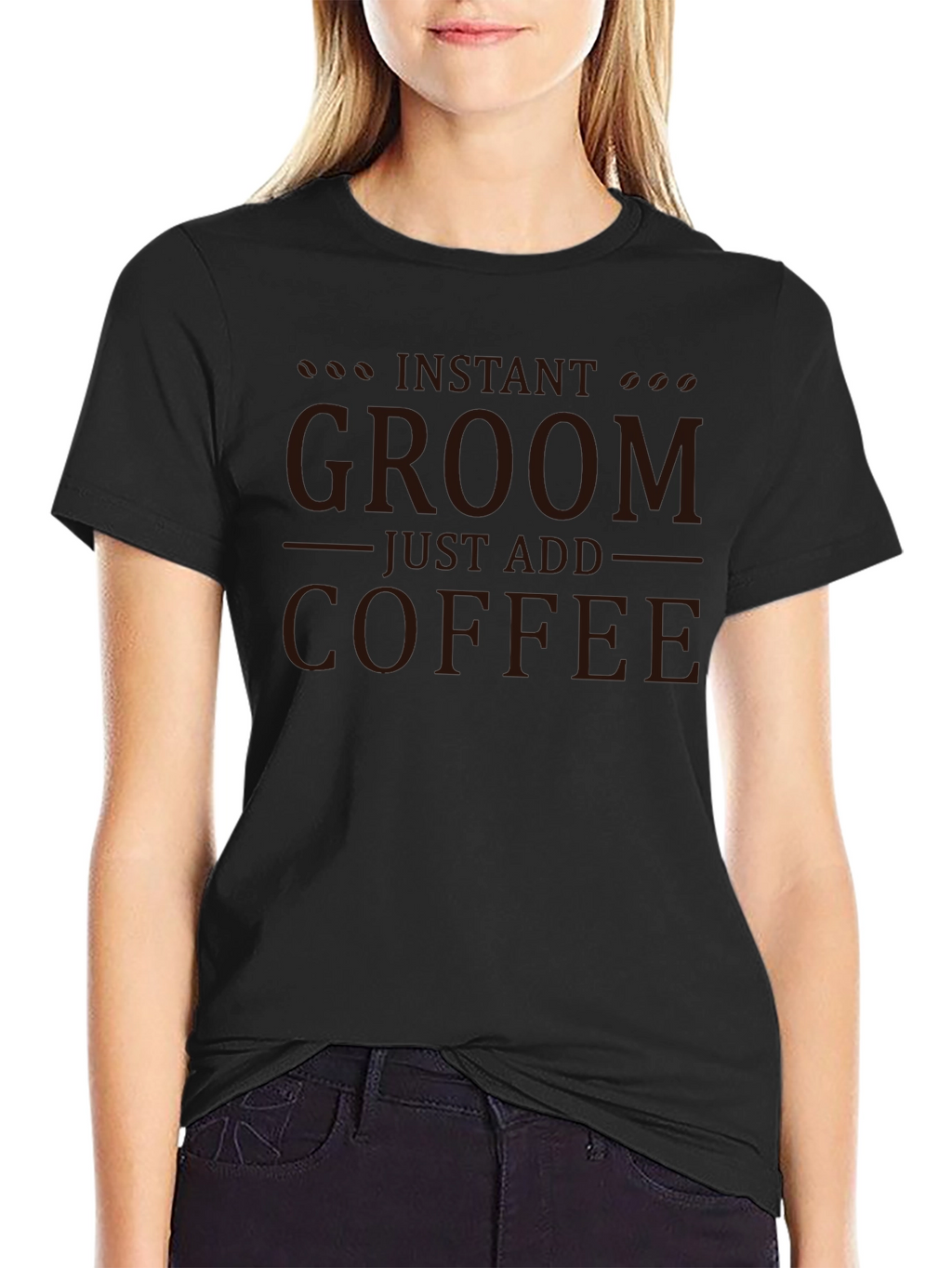 Instant Groom Just Add Coffee Graphic T-Shirt