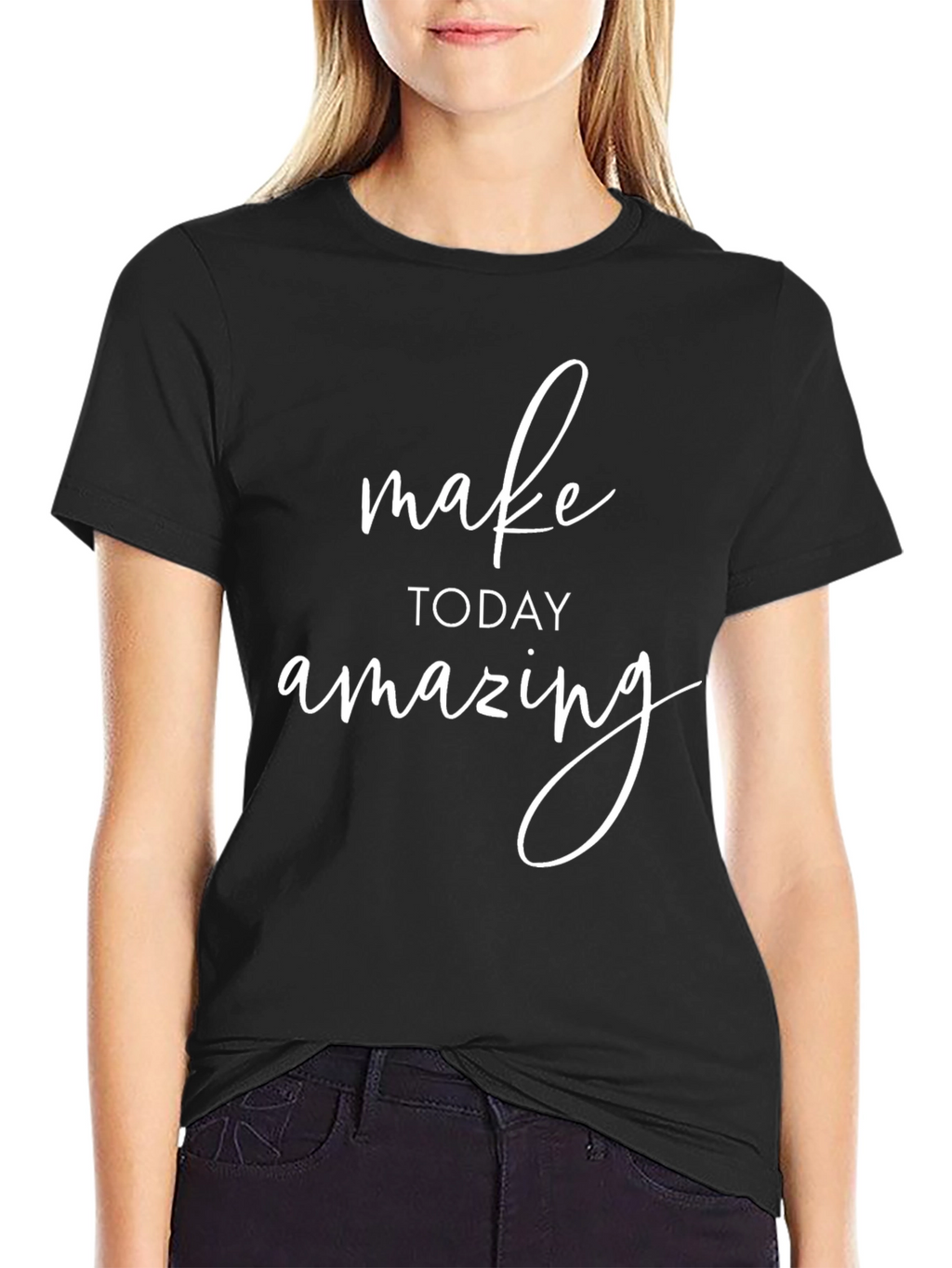 Inspirational Black T-Shirt: Make Today Amazing