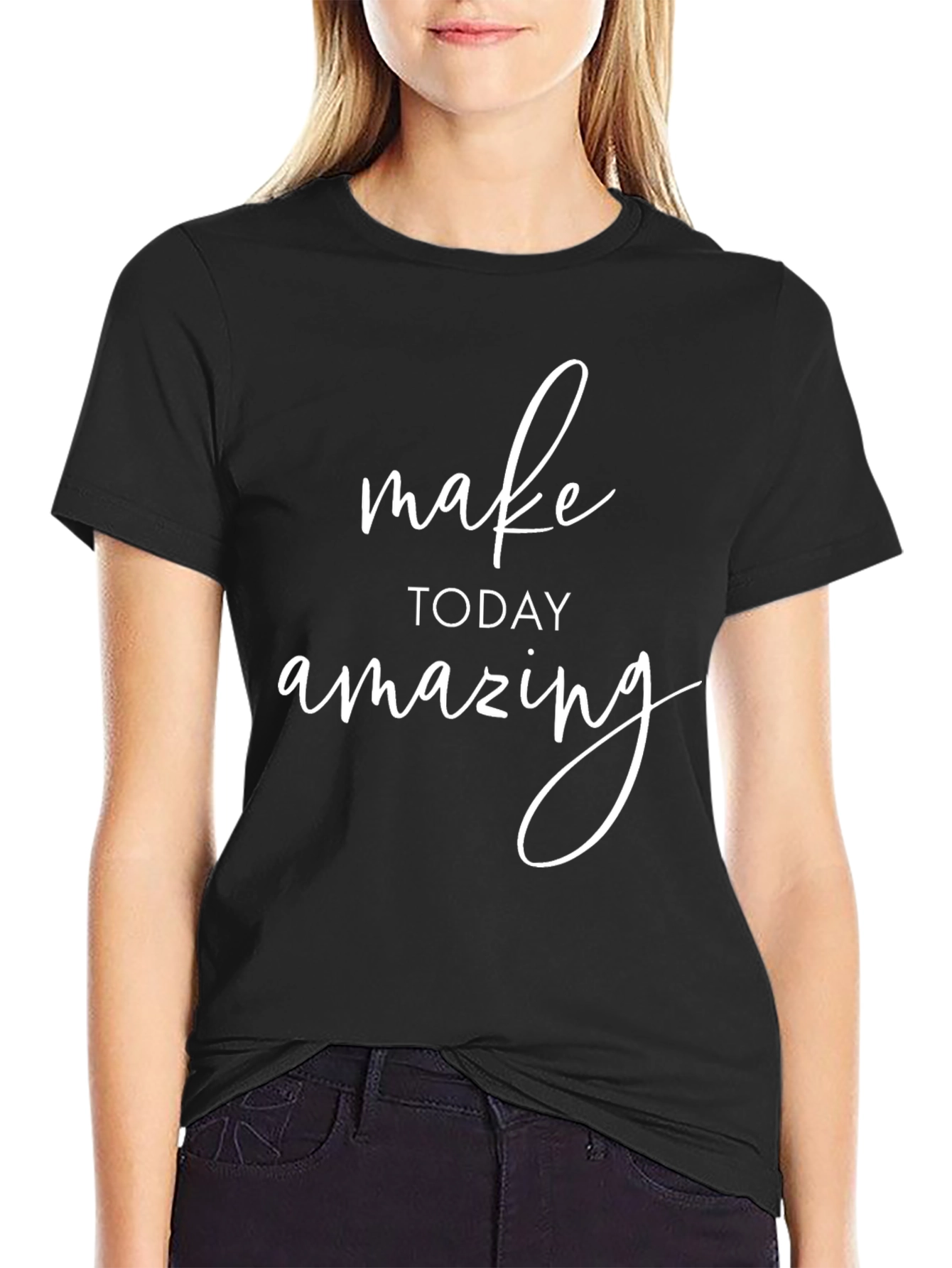 Inspirational Black T-Shirt: Make Today Amazing