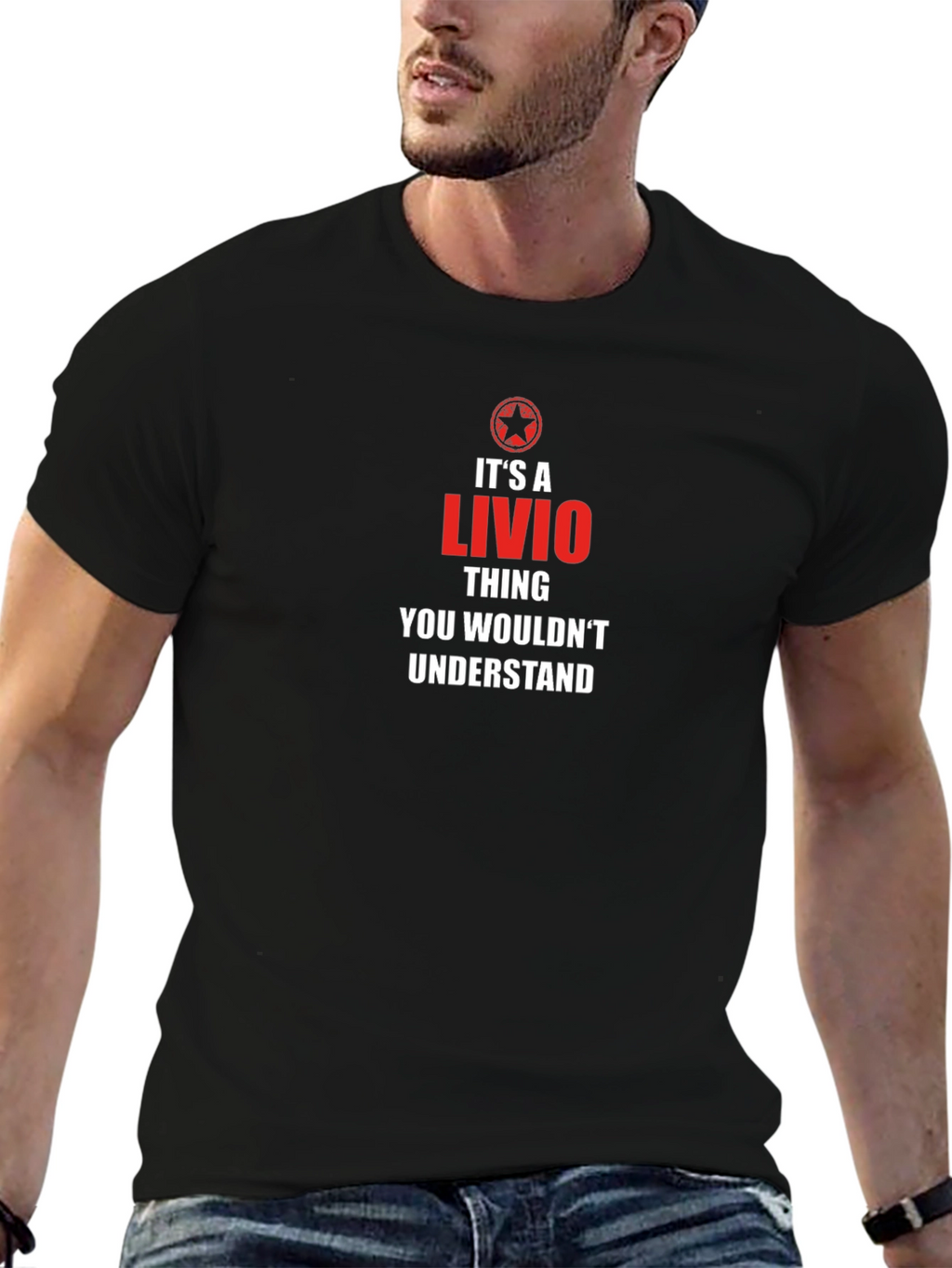 Its a Livio Thing T-Shirt - You Wouldnt Understand