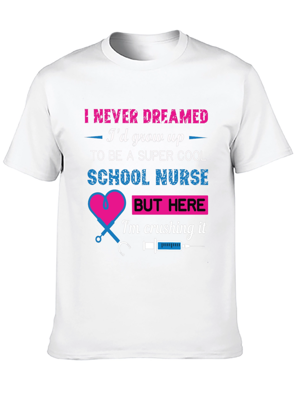 Super Cool School Nurse T-Shirt