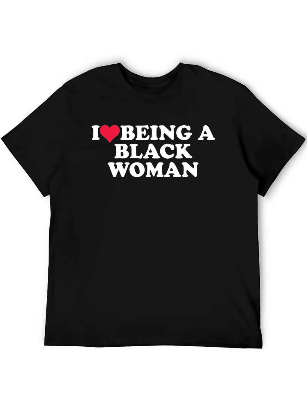 I Love Being a Black Woman Graphic Tee