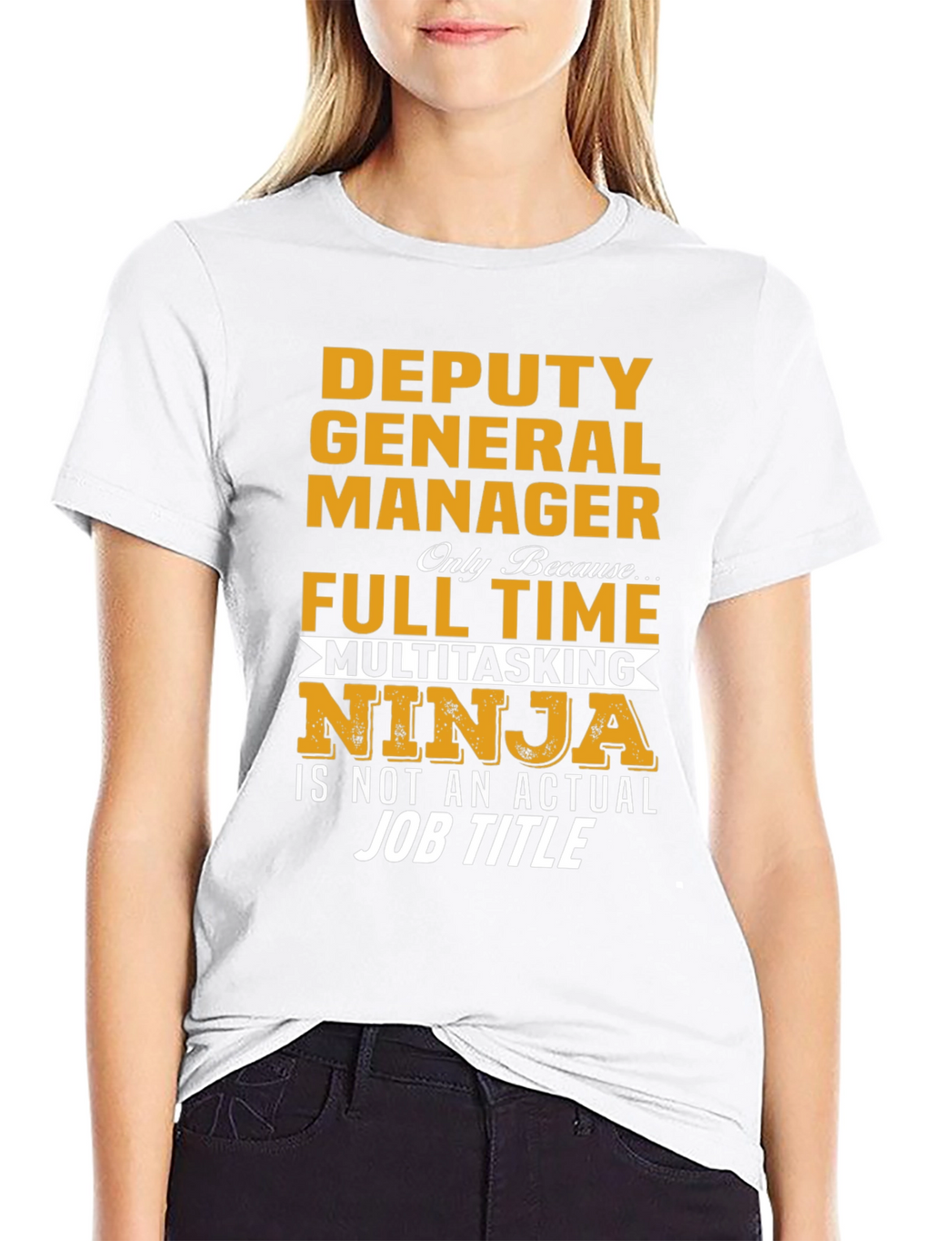 Deputy General Manager T-Shirt