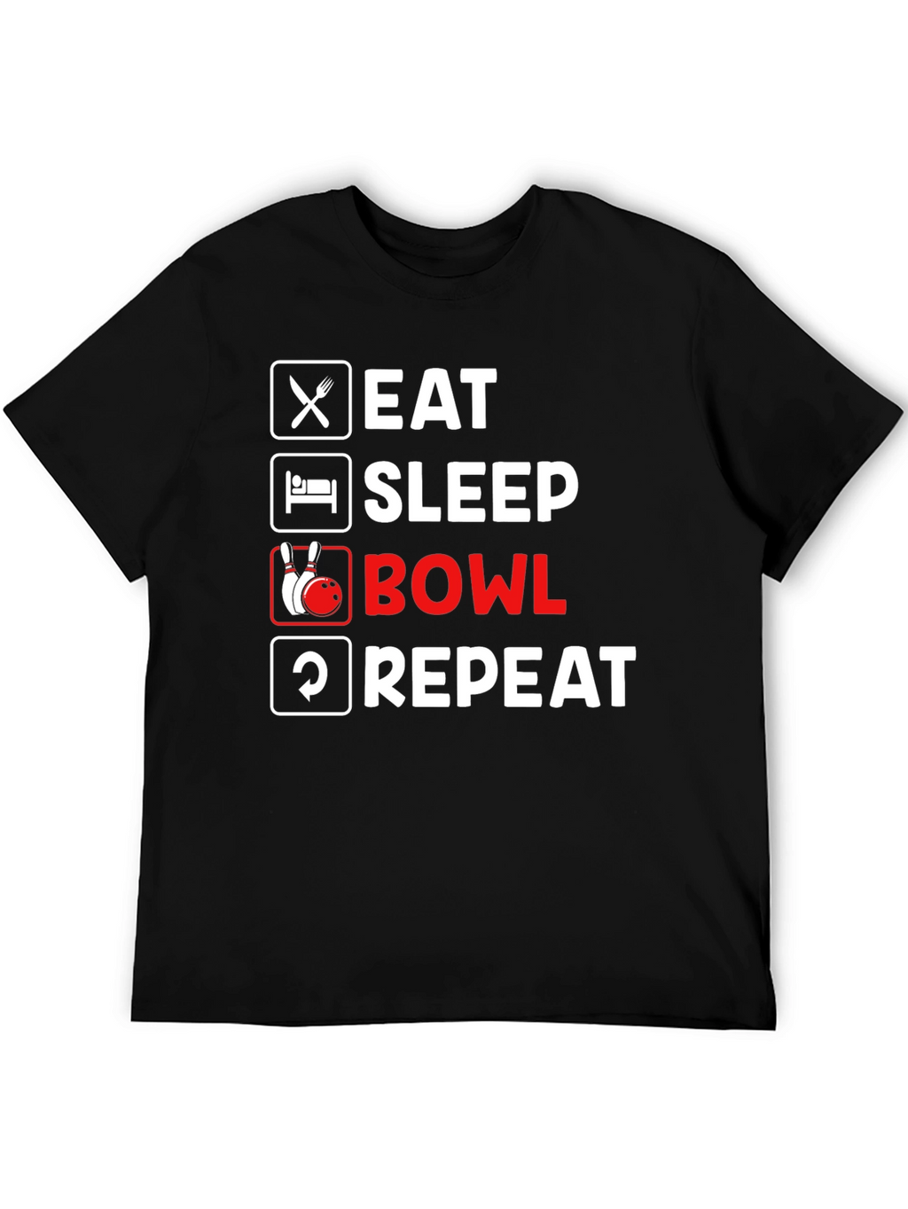 Eat Sleep Bowl Repeat Black T-Shirt